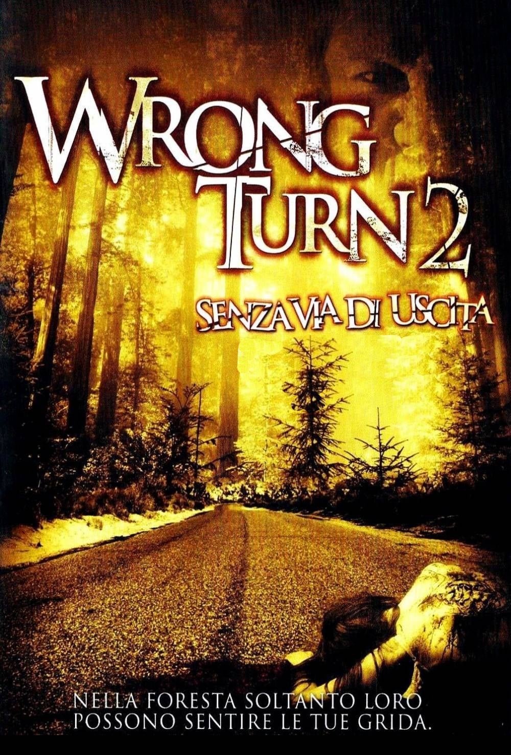 Wrong Turn 2 – Senza via d’uscita