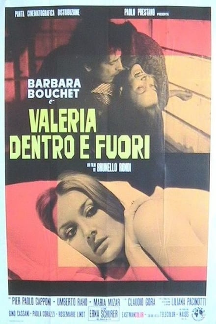 Valeria dentro e fuori