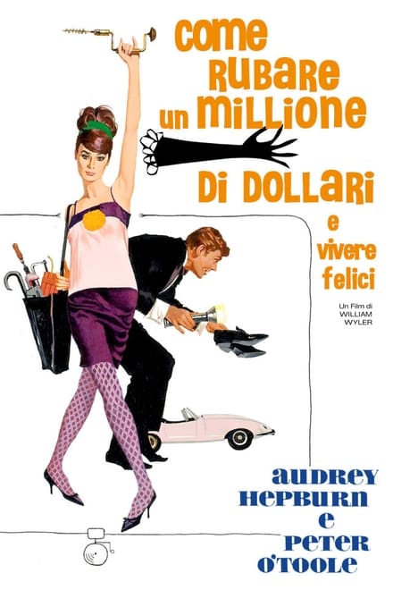 Come rubare un milione di dollari e vivere felici