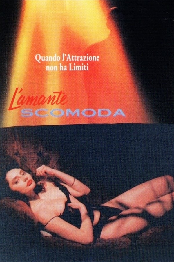 L’amante scomoda