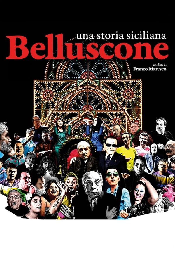 Belluscone. Una storia siciliana