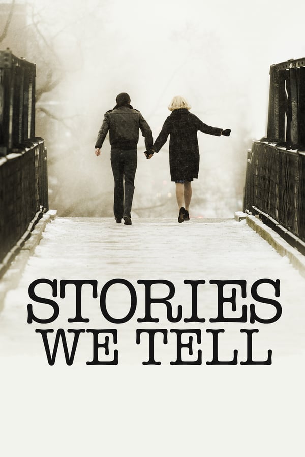 Stories We Tell