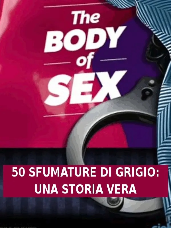 50 sfumature – una storia vera