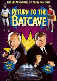 Back to the Batcave The Misadventures of Adam and Burt