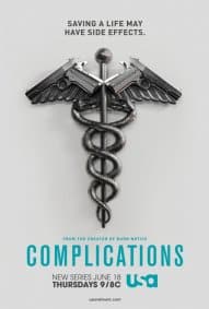 Complications – Serie Tv