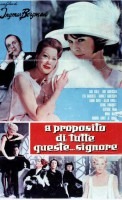 A proposito di tutte queste… signore