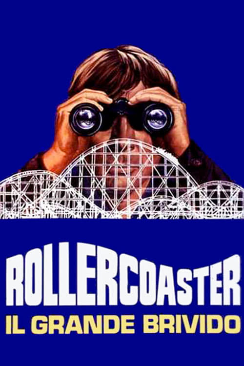 Rollercoaster – Il grande brivido