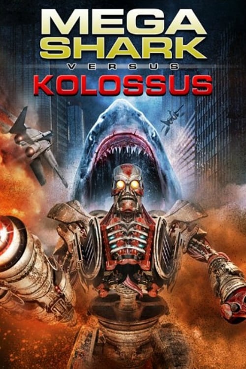 Mega Shark VS Kolossus