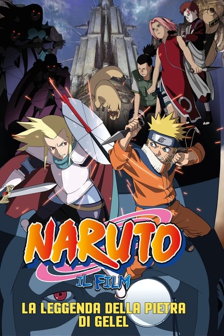 Naruto il film La leggenda della pietra di Gelel