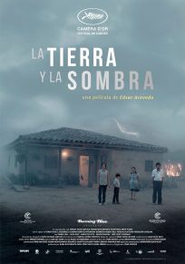 La Tierra y la Sombra – Un mondo fragile