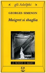 Maigret si sbaglia