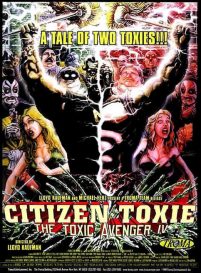 Il vendicatore tossico IV – Citizen Toxie