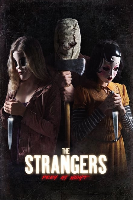 The Strangers 2 – Prey At Night