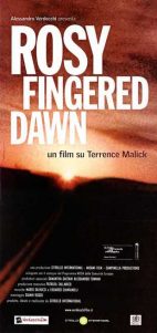 Rosy-Fingered Dawn un film su Terrence Malick