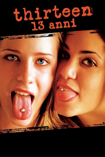 Thirteen – 13 Anni