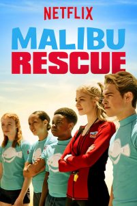 Malibu Rescue La serie 1