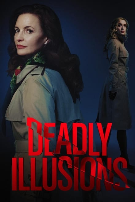 Illusioni mortali – Deadly Illusions