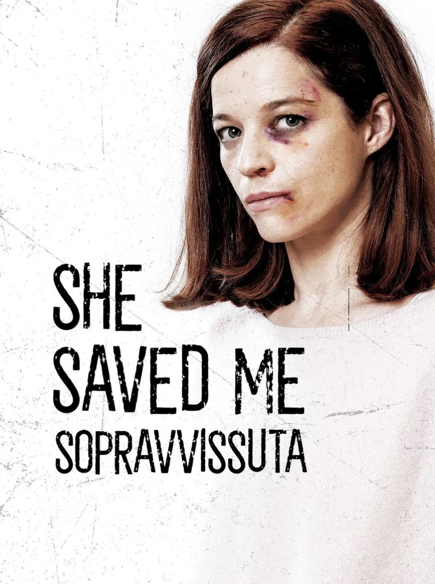 She Saved Me – Sopravvissuta