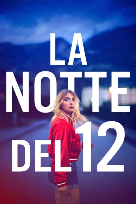 La notte del 12