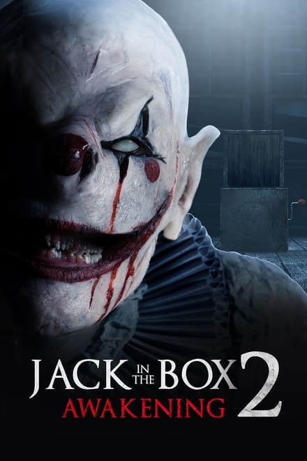 The Jack in the Box – Il risveglio