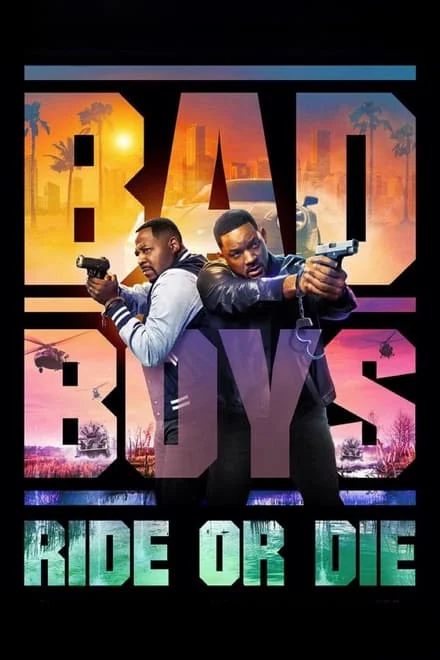 Bad Boys 4 Ride or Die