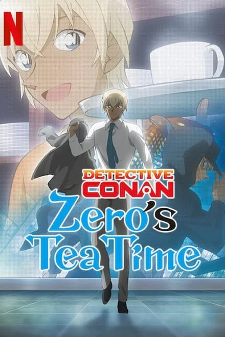 Detective Conan Zero’s Tea Time